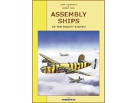 Assembly Ships of the Mighty Eighth