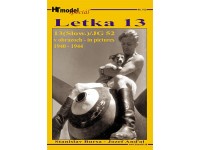 Letka 13 in pictures 1940-44